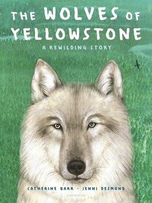 cover image of The Wolves of Yellowstone
